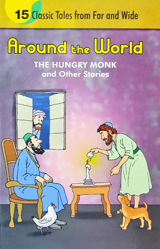 The Hungry Monk and other Stories : Around The World