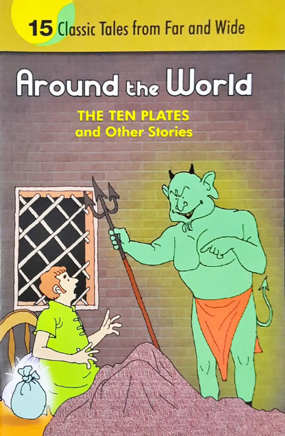 The Ten Plates and other Stories : Around The World