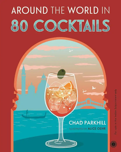 Around The World In 80 Cocktails