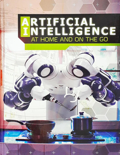 Artificial Intelligence At Home And On The Go