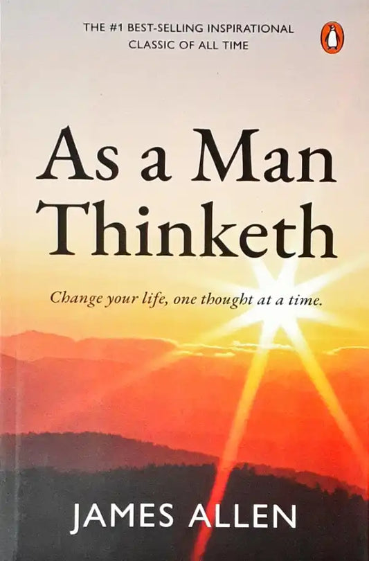 As a Man Thinketh