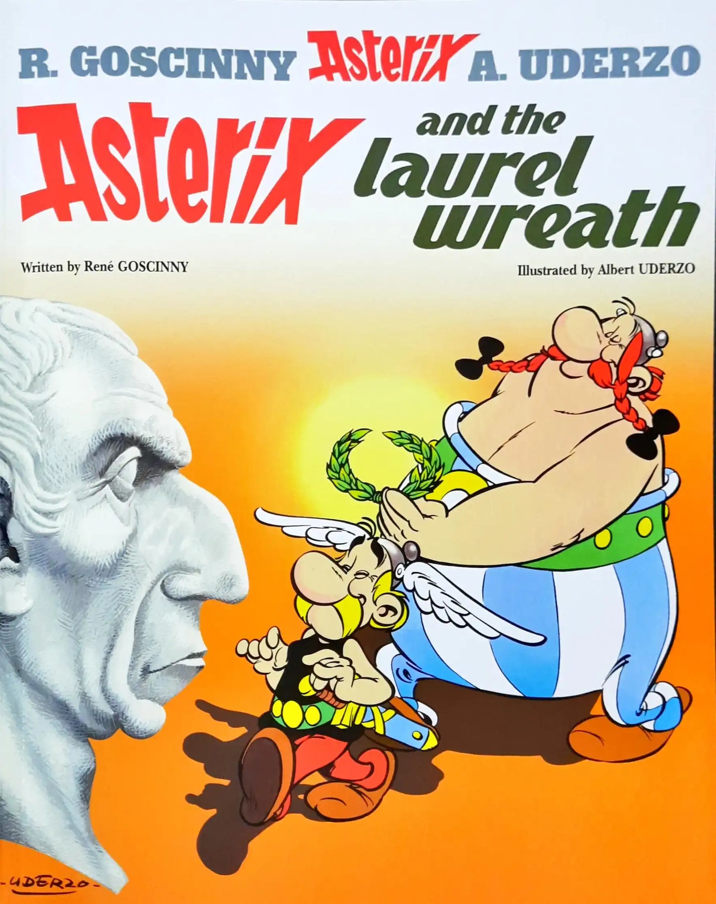 Astérix #18 - Asterix Vol. 18 : Asterix and the Laurel Wreath