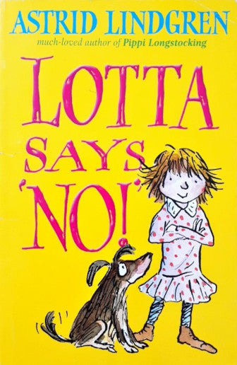 Lotta Says No