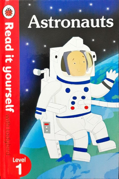 Read It Yourself With Ladybird Level 1 Astronauts – Books and You