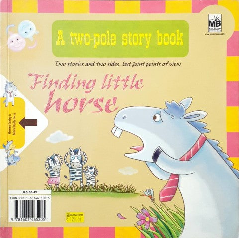 Finding Little Horse / Finding Little Donkey - A Two Pole Story Book