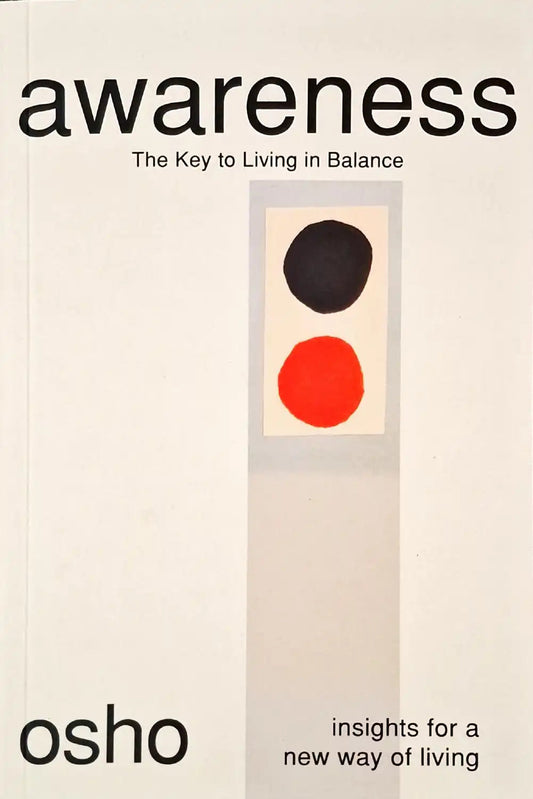 Book cover of 'awareness: insights for a new way of living' by Osho, featuring a minimalist design with a traffic light graphic on a light gray background.