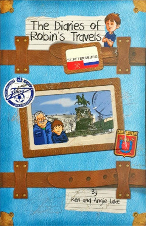 The Diaries of Robin's Travels - St. Petersburg