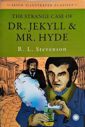 The Strange Case of Dr. Jekyll & Mr. Hyde