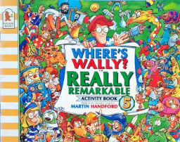 Where's Wally? The Really Remarkable Activity Book 5