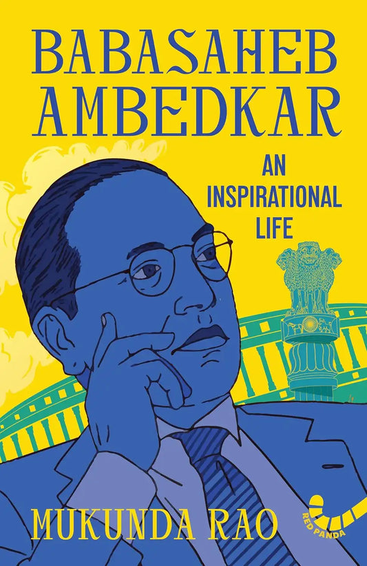 Babasaheb Ambedkar : An Inspirational Life