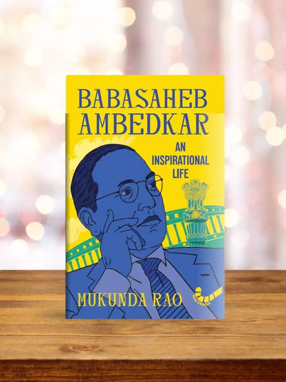 Babasaheb Ambedkar : An Inspirational Life