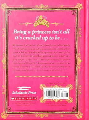 Bad Princess True Tales From Behind The Tiara