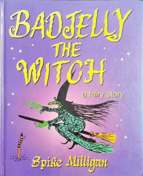 Badjelly The Witch A Fairy Story