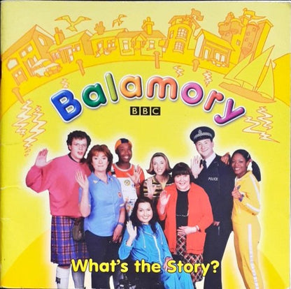 Balamory - What's The Story?