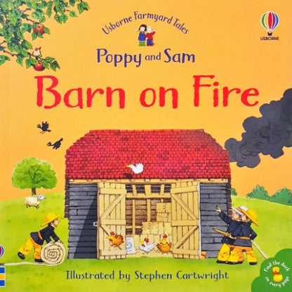 Usborne Farmyard Tales 3 Poppy and Sam Barn on Fire