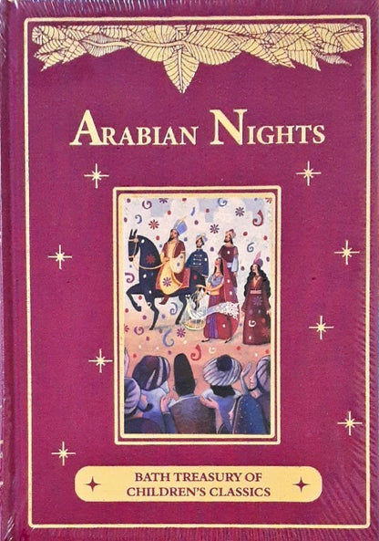 Arabian Nights Bath Treasury of Children's Classics An Illustrated Classic