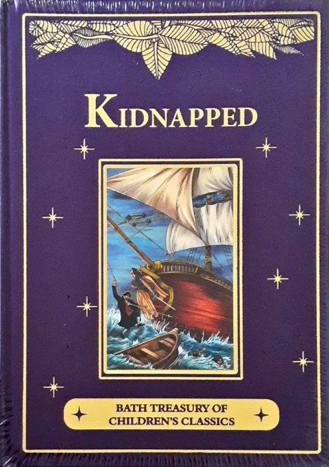 Kidnapped Bath Treasury of Children's Classics An Illustrated Classic