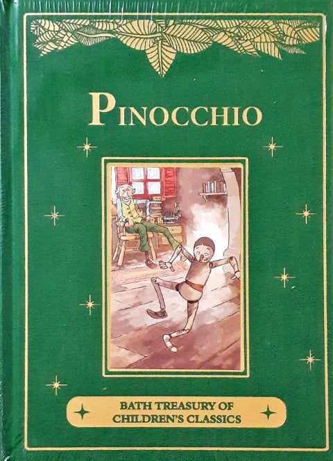 Pinocchio Bath Treasury of Children's Classics An Illustrated Classic