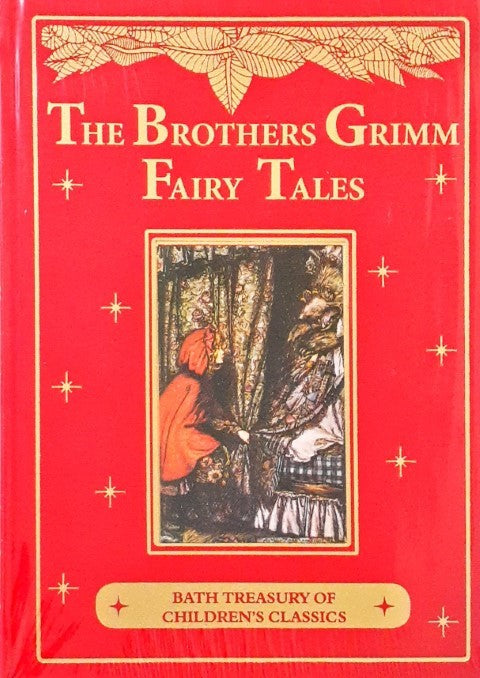 The Brothers Grimm Fairy Tales Bath Treasury of Children's Classics An Illustrated Classic