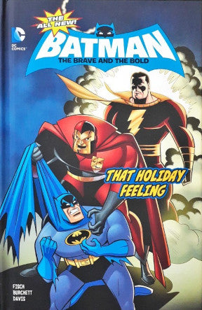 Batman The Brave And The Bold That Holiday Feeling