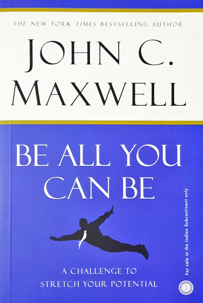 Be All You Can be