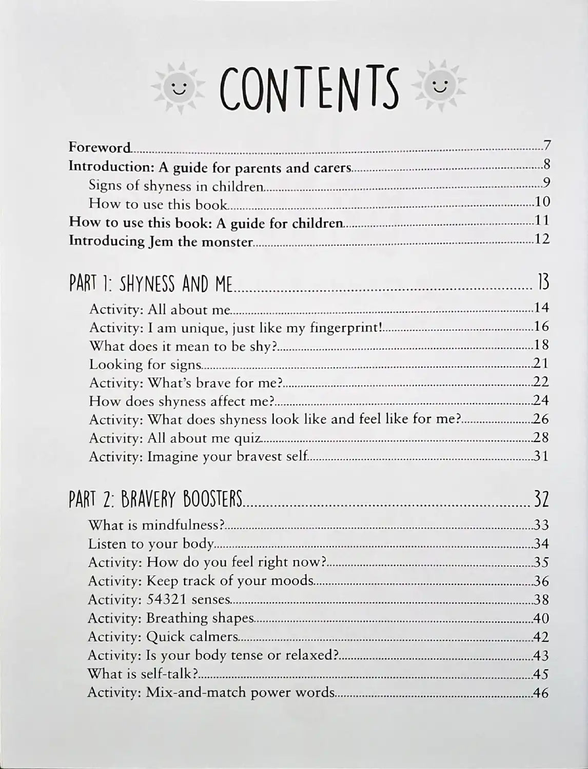 Be Brave : A Child's Guide to Overcoming Shyness