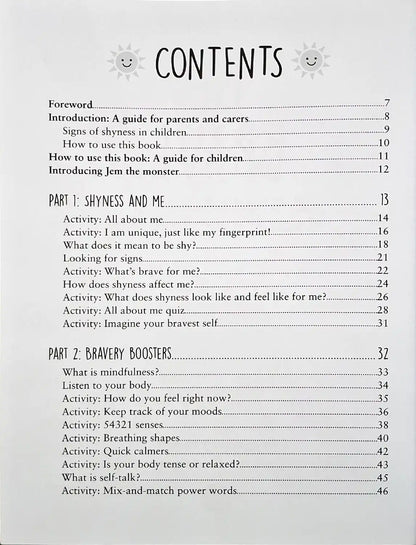 Be Brave : A Child's Guide to Overcoming Shyness