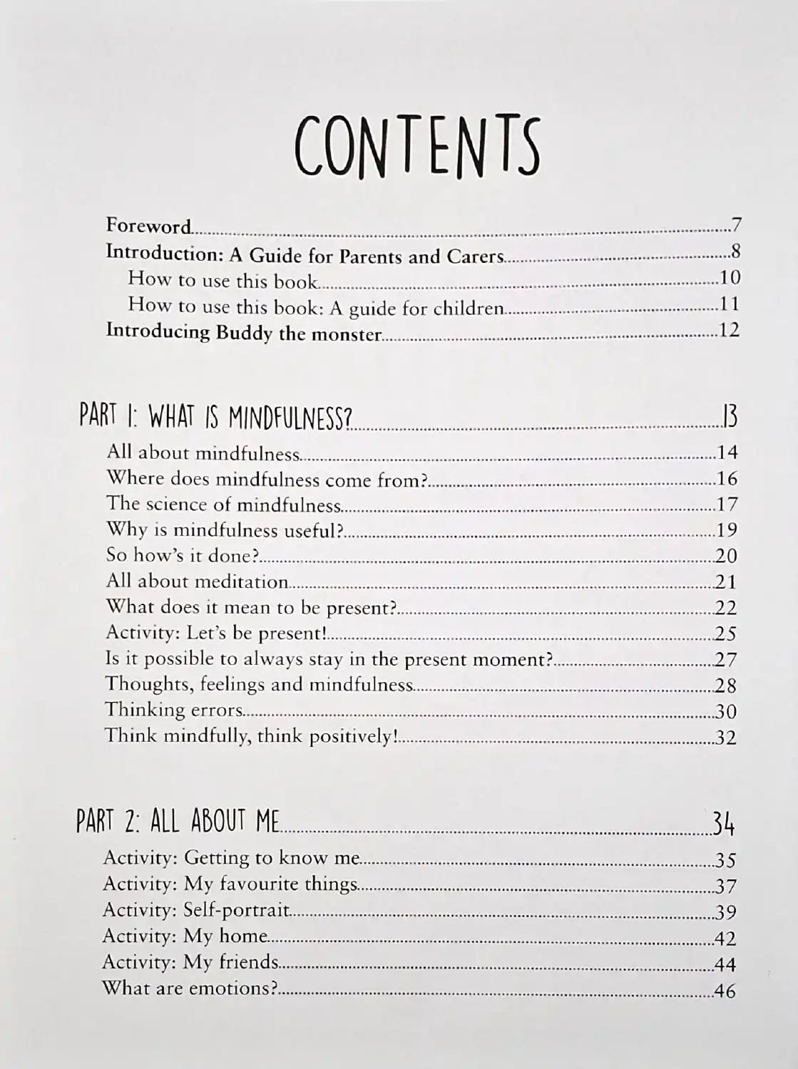 Be Mindful : A Child's Guide to Being Present