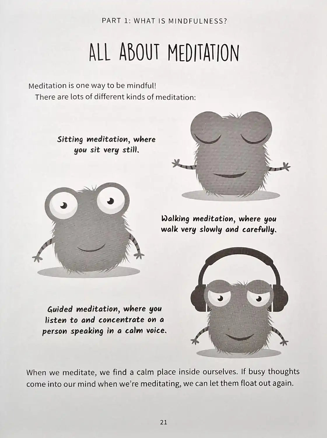 Be Mindful : A Child's Guide to Being Present
