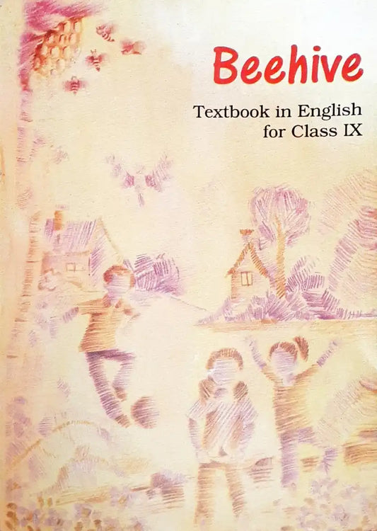 NCERT English Grade 9 : Beehive - Textbook