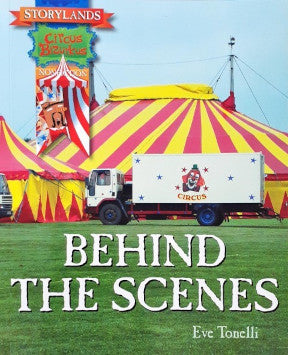 Storylands Circus Bizurkus Behind The Scenes