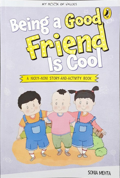 Being A Good Friend Is Cool Story And Activity Book