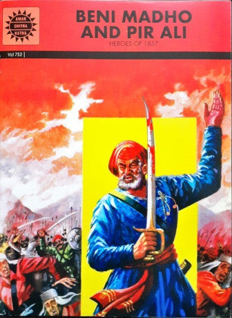 Beni Madho And Pir Ali (Amar Chitra Katha) Vol. 752 (P)