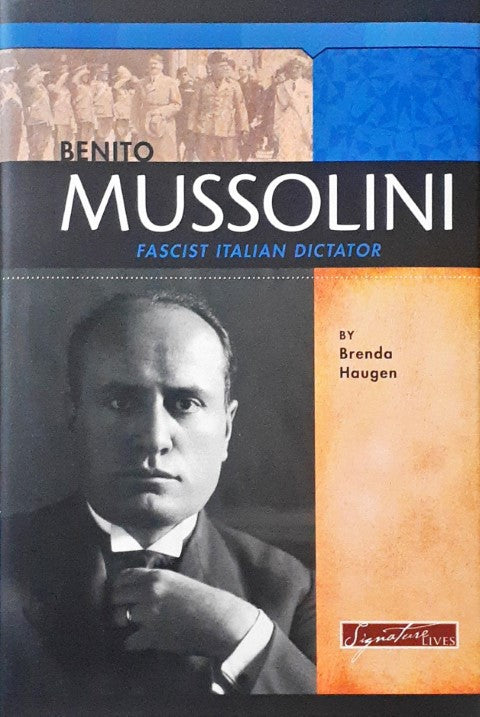 Benito Mussolini Fascist Italian Dictator Signature Lives