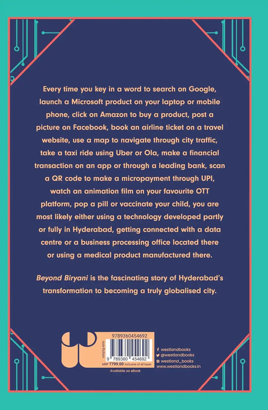 Beyond Biryani : The Making Of A Globalised Hyderabad