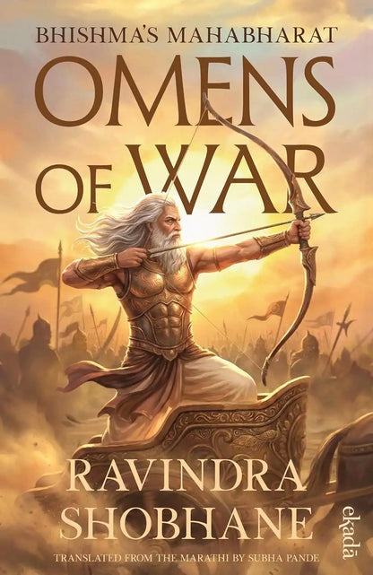 Bhishma's Mahabharat : Omens of War