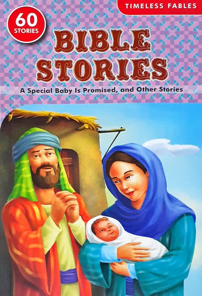 Bible Stories A Special Baby Is Promised and Other Stories : 60 Stories