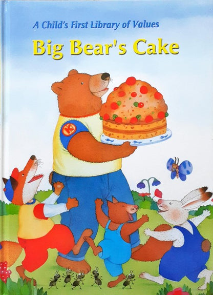 Time Life A Child's First Library Of Values Big Bear's Cake A Book About Generosity