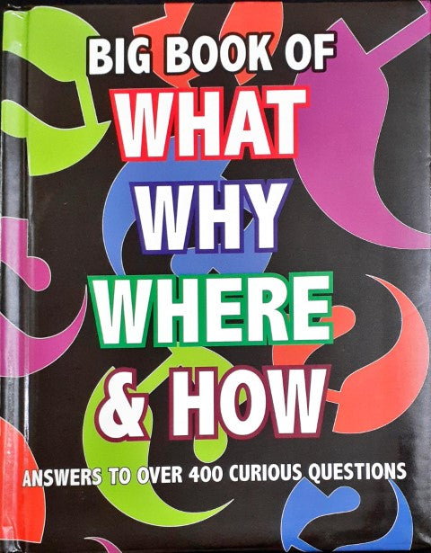 Big Book of What Why Where & How – Books and You