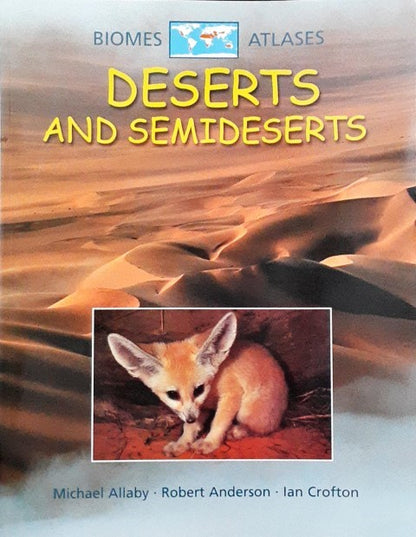 Biomes Atlases Deserts and Semideserts