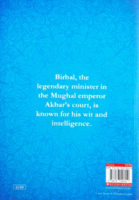 Wise Men Of The East: Birbal The Clever Courtier