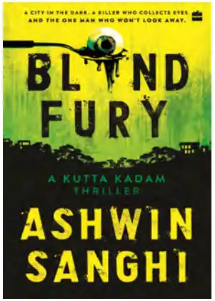 Blind Fury - A Kutta Kadam Thriller