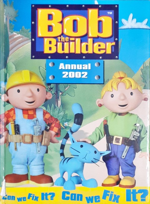 Bob The Builder Annual 2002 Can We Fix It