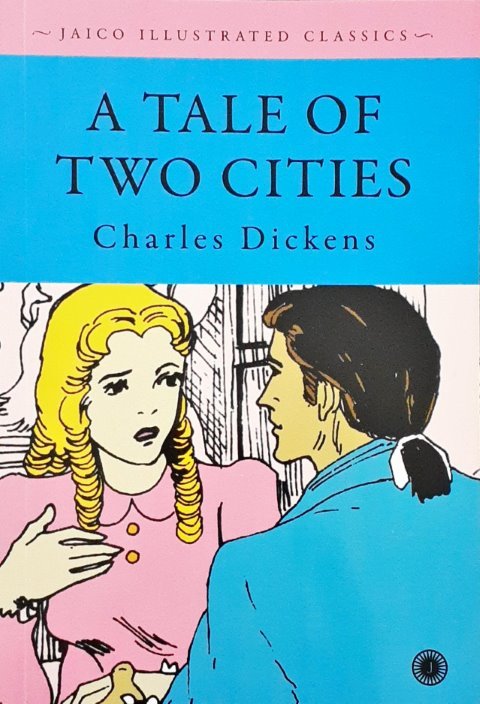 A Tale of Two Cities Illustrated Classics