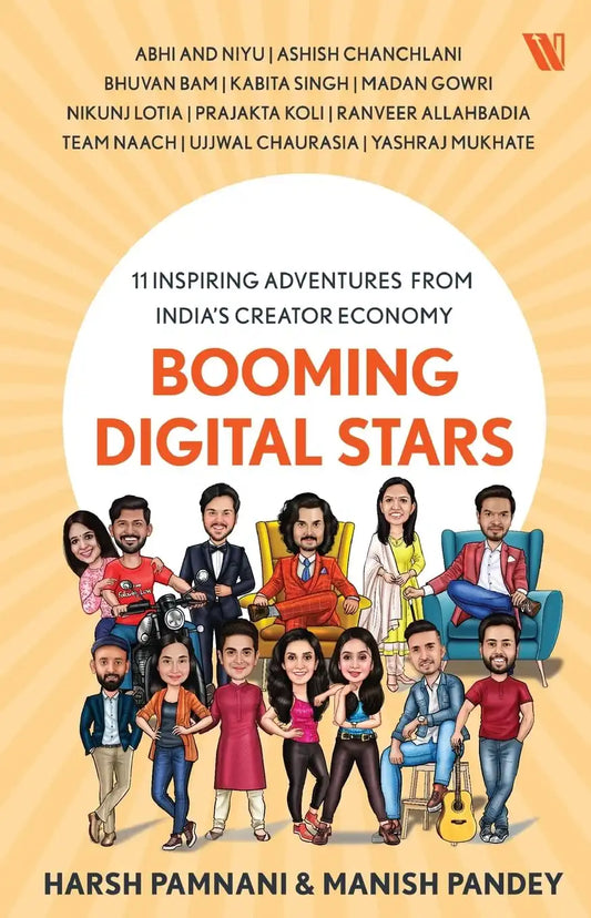 Booming Digital Stars : 11 Inspiring Adventures from India’s Creator Economy