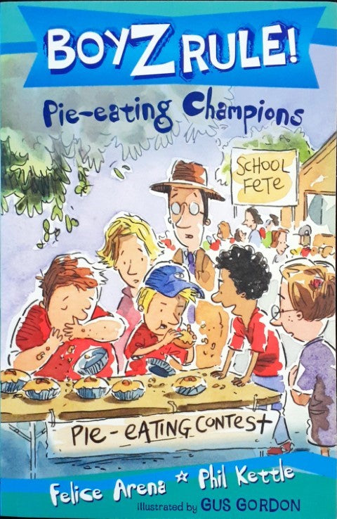 Pie-Eating Champions : Boyz Rule!