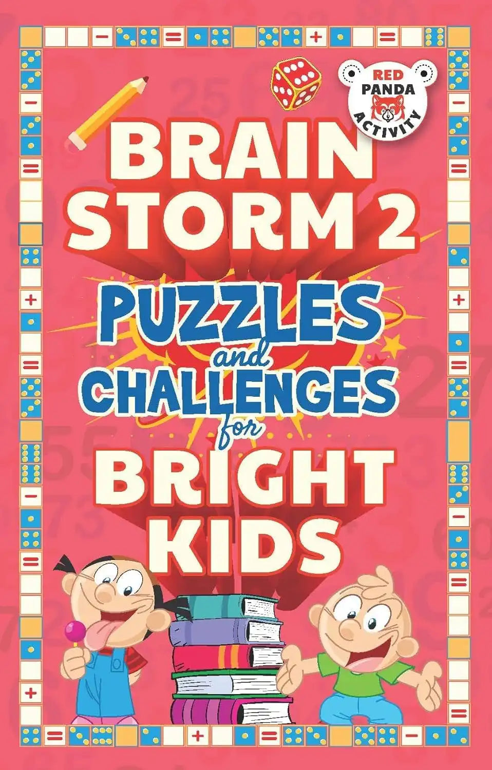 Brain Storm 2 : Puzzles And Challenges For Bright Kids