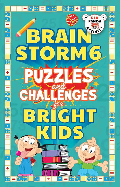 Brain Storm 6 : Puzzles And Challenges For Smart Kids