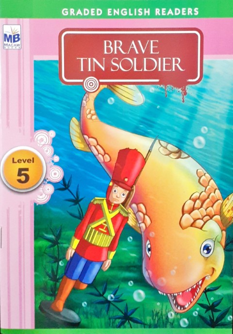 Brave Tin Soldier - Graded English Readers Level 5