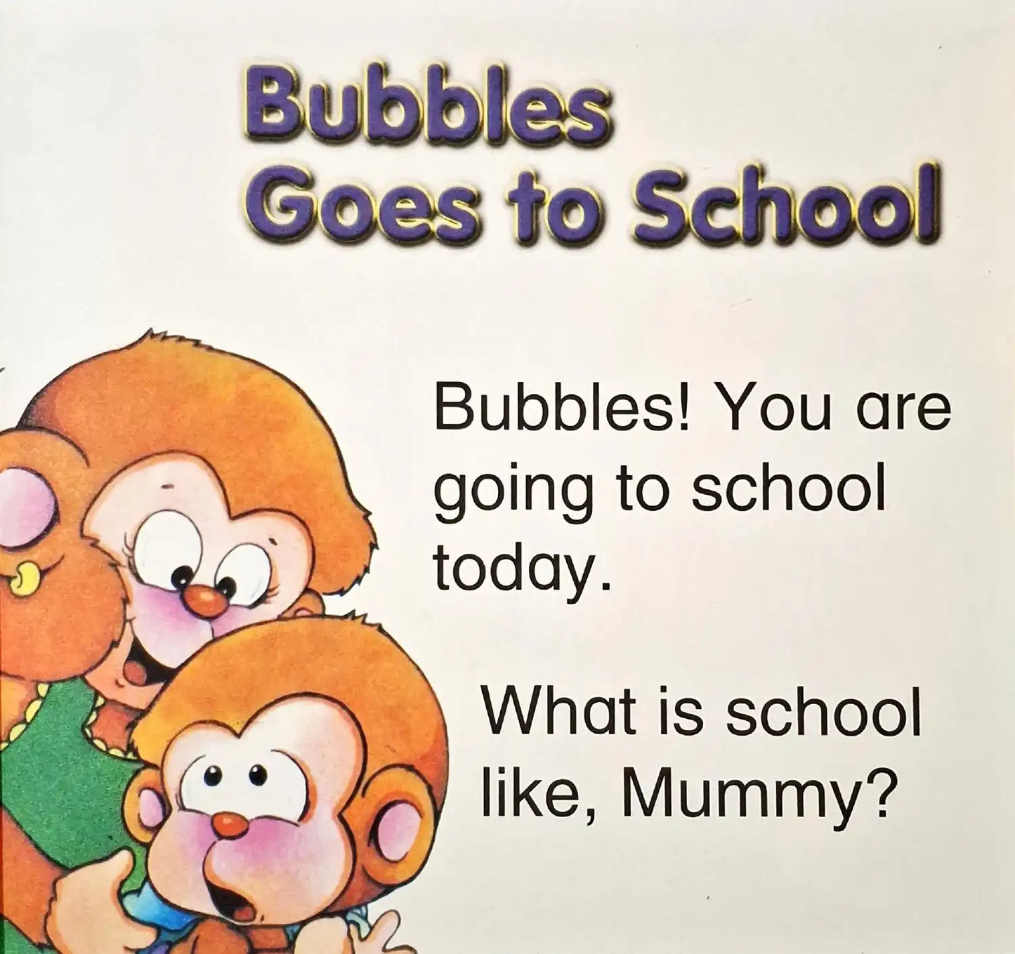 Bubbles Goes to School and Other Stories | 6 Books in 1